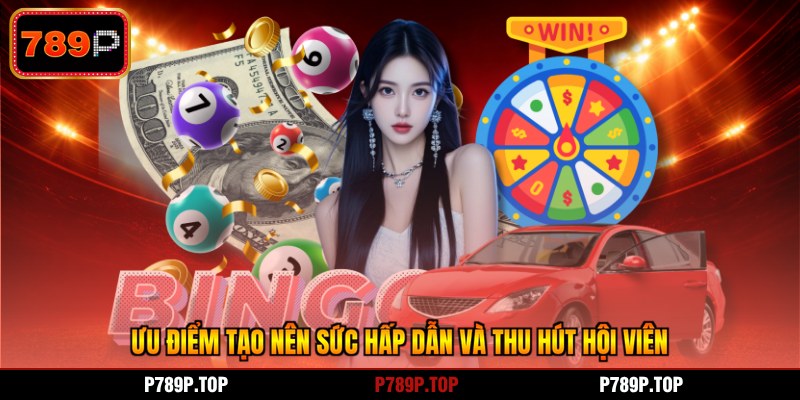 Ưu điểm tạo nên sức hấp dẫn và thu hút hội viên